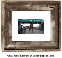 trail rides near me in Cedar Rapids, Iowa